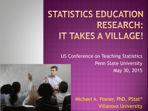 Statistics Education Research: It Takes a Village