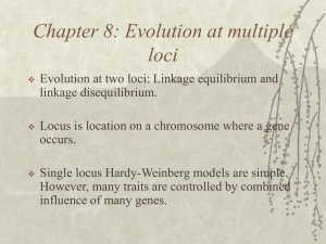 Chapter 8 Evolution at multiple loci: linkage and sex