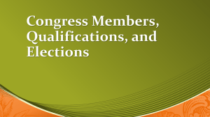 Congress Members, Qualifications, and Elections