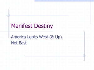 Manifest Destiny: America Looks West