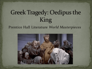 Greek Tragedy: Oedipus the King