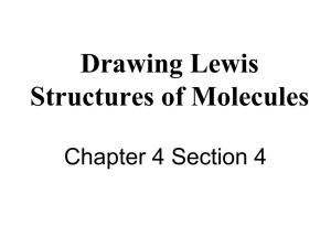 Ch4 Sec4 Drawing Lewis Structures