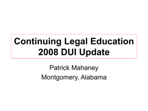 Continuing Legal Education DUI Update - 2008 - Drunk