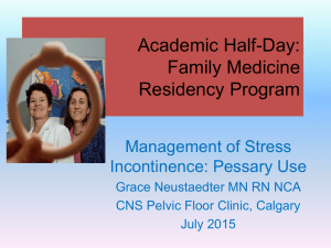 Management of Stress Incontinence: Pessary Use