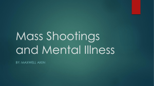 Mass Shootings and Mental Illness