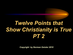 12 Points That Show Christianity is True PT 2