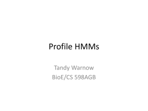Profile HMMs - Tandy Warnow