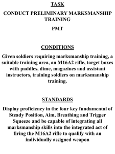 M16 - Preliminary Marksmanship Training