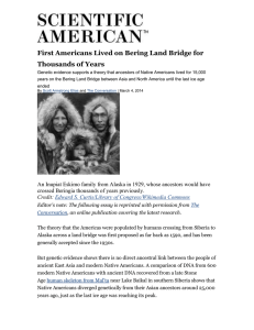 First Americans Lived on Bering Land Bridge for