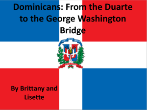 Dominicans: From the Duarte to the George Washington Bridge
