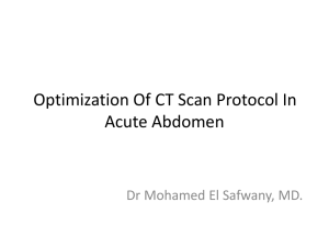 Optimization Of CT Scan Protocol In Acute Abdomen