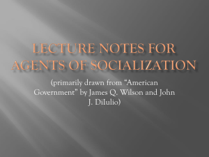 Lecture notes for agents of socialization