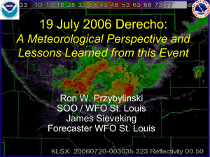 The July 19, 2006 Derecho: A Meteorological