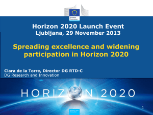 Horizon 2020 Launch Event Ljubljana, 29 November 2013