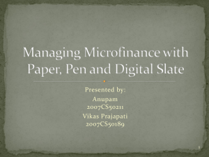 Managing Microfinance with Paper, Pen and Digital Slate