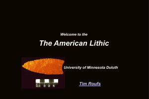The Lithic Stage - University of Minnesota Duluth