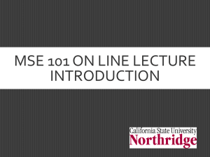 MSE 101 On Line Introduction
