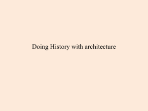 Doing History with architecture - HISP 325 Vernacular Architecture