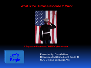 What is the Human Response to War? A Separate Peace and WWII