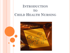 Introduction to Pediatric Nursing