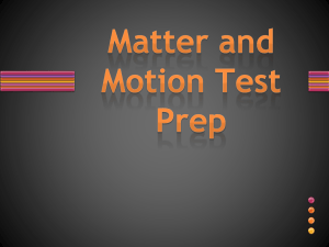 Matter and Motion Test Prep PowerPoint