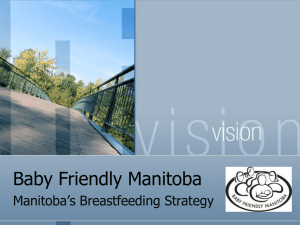 Baby Friendly Manitoba - Breast Feeding Committee for Canada