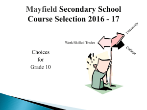 Current Grade 9 Student Course Selection Presentation