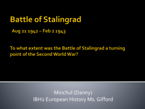 Why Stalingrad? - European and Middle Eastern History HL