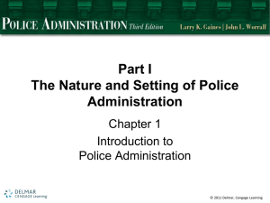 Part I The Nature and Setting of Police Administration
