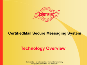 CertifiedMail Secure Messaging System Technology Overview