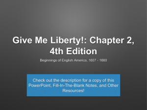 Give Me Liberty!: Chapter 2, 4th Edition