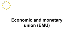 Chapter Eight: Economic and Monetary Union (EMU)
