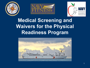 Medical Screening and Waivers for the PRP