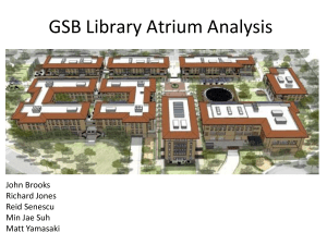 GSB Library Atrium Analysis