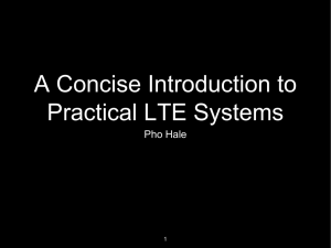 A Concise Introduction to Practical LTE Systems
