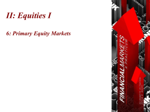Chapter 6: Primary Equity Markets © Oltheten & Waspi 2012