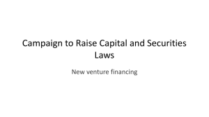 Campaign to Raise Capital and Securities Laws