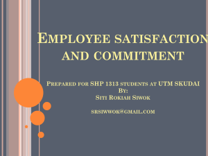 Employees Satisfaction and Commitment