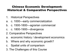 Chinese Economic Development: Historical & Comparative