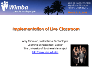 Lessons Learned: Implementation of a Virtual Classroom