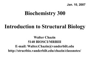 Lecture 1 - Center for Structural Biology