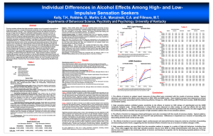 Individual Differences in Alcohol Effects Among High