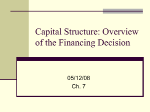 Capital Structure: Overview of the Financing Decision