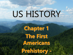 Chapter 1 - The First Americans