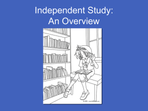 Independent Study: An Overview