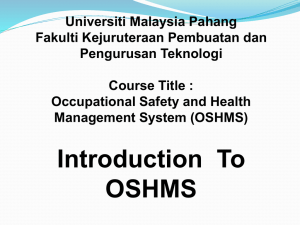 1 OSHMS (OCCUPATIONAL SAFETY & HEALTH
