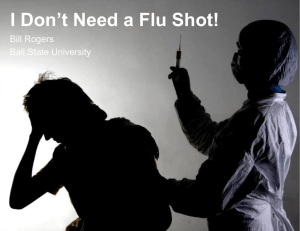 I Don't Need a Flu Shot! - National Center for Case Study Teaching
