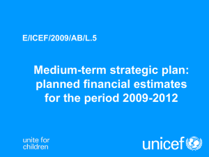 Medium-term strategic plan: planned financial estimates for the
