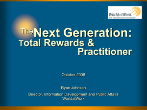 2007 Model: Total Rewards & Practitioner