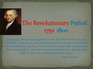 The Revolutionary Period 1750-1800
